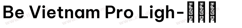 Be Vietnam Pro Ligh字体转换